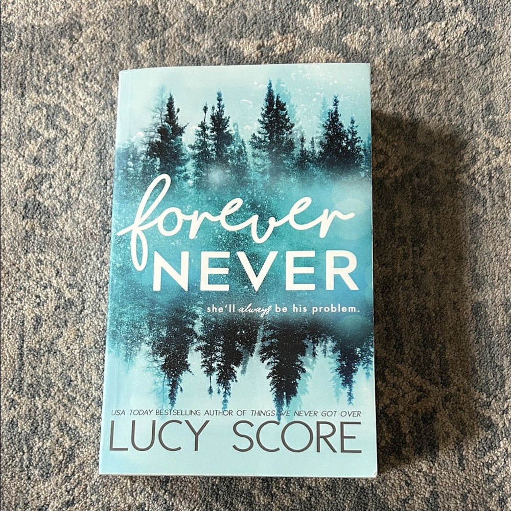 Forever Never by Lucy Score